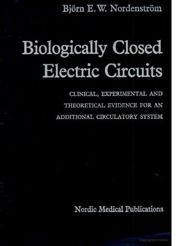 خرید و دانلود نسخه کامل کتاب Biologically Closed Electric Circuits_68b8549e6fc8c.jpeg خرید و دانلود نسخه کامل کتاب Biologically Closed Electric Circuits