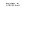 خرید و دانلود نسخه کامل کتاب Biology of the Mammary Gland
