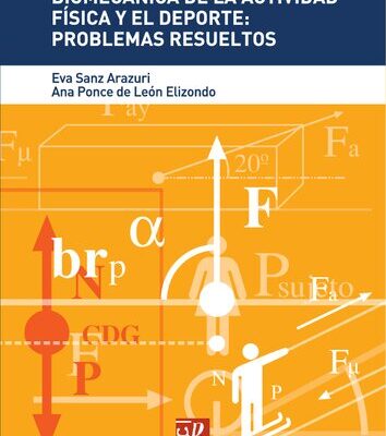 خرید و دانلود نسخه کامل کتاب Biomecánica de la actividad física y el deporte: Problemas resueltos