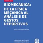 خرید و دانلود نسخه کامل کتاب BIOMECÁNICA: DE LA FÍSICA MECÁNICA AL ANÁLISIS DE GESTOS DEPORTIVOS