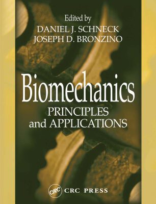 خرید و دانلود نسخه کامل کتاب Biomechanics: Principles and Applications