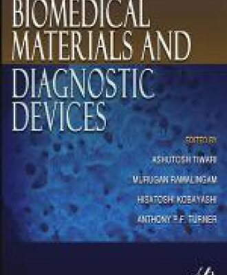 خرید و دانلود نسخه کامل کتاب Biomedical Materials and Diagnostic Devices