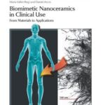 خرید و دانلود نسخه کامل کتاب Biomimetic Nanoceramics in Clinical Use: From Materials to Applications (RSC Nanoscience and Nanotechnology)