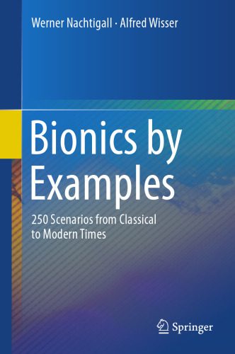 خرید و دانلود نسخه کامل کتاب Bionics by Examples: 250 Scenarios from Classical to Modern Times_68c72d0110582.jpeg خرید و دانلود نسخه کامل کتاب Bionics by Examples: 250 Scenarios from Classical to Modern Times
