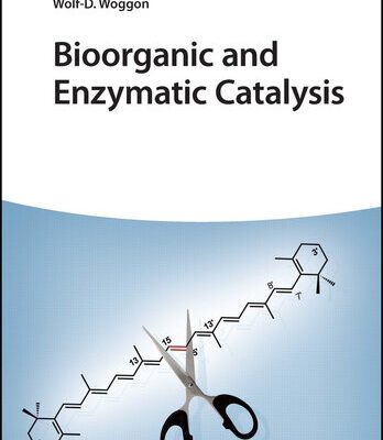 خرید و دانلود نسخه کامل کتاب Bioorganic and Enzymatic Catalysis