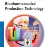 خرید و دانلود نسخه کامل کتاب Biopharmaceutical Production Technology