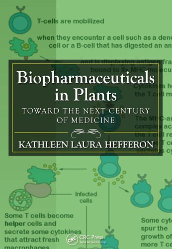 خرید و دانلود نسخه کامل کتاب Biopharmaceuticals in Plants: Toward the Next Century of Medicine_68d417d760e49.jpeg خرید و دانلود نسخه کامل کتاب Biopharmaceuticals in Plants: Toward the Next Century of Medicine