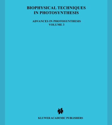 خرید و دانلود نسخه کامل کتاب Biophysical Techniques in Photosynthesis