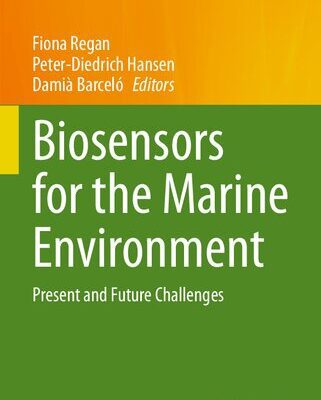 خرید و دانلود نسخه کامل کتاب Biosensors for the Marine Environment: Present and Future Challenges