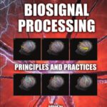 خرید و دانلود نسخه کامل کتاب Biosignal Processing: Principles and Practices