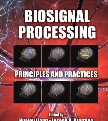 خرید و دانلود نسخه کامل کتاب Biosignal Processing: Principles and Practices
