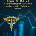 خرید و دانلود نسخه کامل کتاب Biostatistics A Foundation for Analysis in the Health Sciences (Wiley Series in Probability and Statistics)(11th Edition)