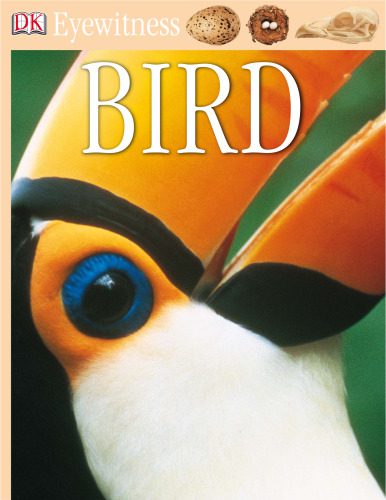 خرید و دانلود نسخه کامل کتاب Bird (DK Eyewitness Books)_68d054ba0f3d8.jpeg خرید و دانلود نسخه کامل کتاب Bird (DK Eyewitness Books)