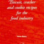 خرید و دانلود نسخه کامل کتاب Biscuit, Cracker, and Cookie Recipes for the Food Industry