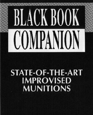 خرید و دانلود نسخه کامل کتاب Black Book Companion: State-of-the-Art Improvised Munitions