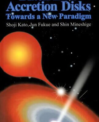 خرید و دانلود نسخه کامل کتاب Black-Hole Accretion Disks : Towards a New Paradigm