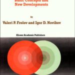خرید و دانلود نسخه کامل کتاب Black Hole Physics. Basic Concepts and New Developments
