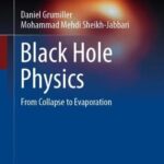 خرید و دانلود نسخه کامل کتاب Black Hole Physics: From Collapse to Evaporation