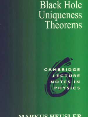 خرید و دانلود نسخه کامل کتاب Black hole uniqueness theorems