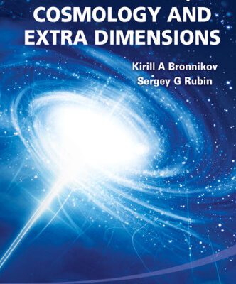 خرید و دانلود نسخه کامل کتاب Black Holes, Cosmology and Extra Dimensions