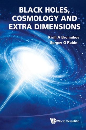 خرید و دانلود نسخه کامل کتاب Black Holes, Cosmology and Extra Dimensions_68bc80e075dbb.jpeg خرید و دانلود نسخه کامل کتاب Black Holes, Cosmology and Extra Dimensions
