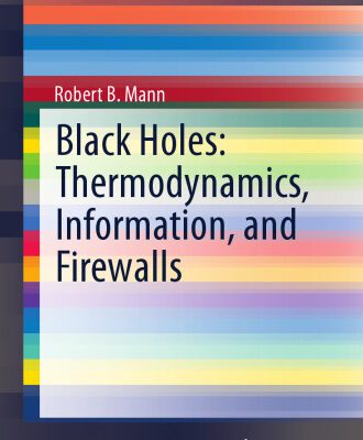 خرید و دانلود نسخه کامل کتاب Black Holes: Thermodynamics, Information, and Firewalls