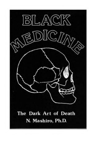 خرید و دانلود نسخه کامل کتاب Black medicine. The dark art of death._68d2a4bca357c.jpeg خرید و دانلود نسخه کامل کتاب Black medicine. The dark art of death.