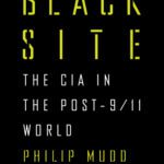 خرید و دانلود نسخه کامل کتاب Black Site: The CIA in the Post-9/11 World