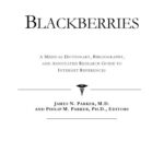 خرید و دانلود نسخه کامل کتاب Blackberries: A Medical Dictionary, Bibliography, and Annotated Research Guide to Internet References