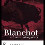 خرید و دانلود نسخه کامل کتاب Blanchot: Extreme Contemporary (Warwick Studies in European Philosophy)