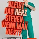 خرید و دانلود نسخه کامل کتاب Bleibt das Herz stehen, wenn man niest?: Medizin endlich verständlich