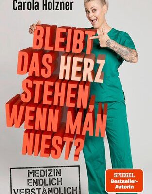 خرید و دانلود نسخه کامل کتاب Bleibt das Herz stehen, wenn man niest?: Medizin endlich verständlich