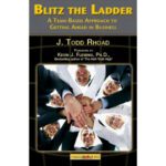 خرید و دانلود نسخه کامل کتاب Blitz the Ladder: A team-based approach to getting ahead in business