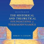 خرید و دانلود نسخه کامل کتاب Block by Block: The Historical and Theoretical Foundations of Thermodynamics