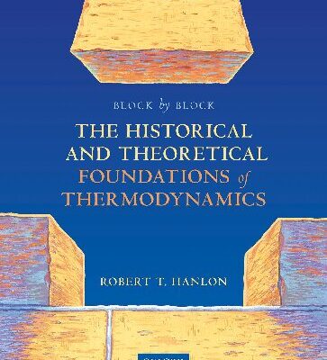 خرید و دانلود نسخه کامل کتاب Block by Block: The Historical and Theoretical Foundations of Thermodynamics