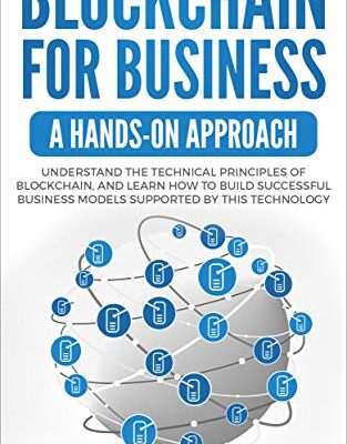 خرید و دانلود نسخه کامل کتاب Blockchain for Business: A Hands-on approach – + Pdf