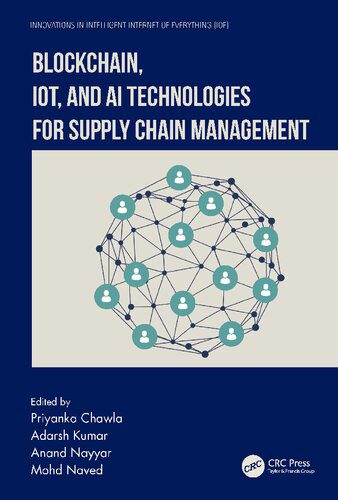 خرید و دانلود نسخه کامل کتاب Blockchain, IoT, and AI Technologies for Supply Chain Management_68d576977b6df.jpeg خرید و دانلود نسخه کامل کتاب Blockchain, IoT, and AI Technologies for Supply Chain Management