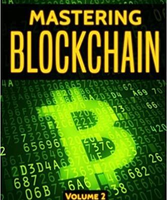 خرید و دانلود نسخه کامل کتاب Blockchain:  Mastering Blockchain (Advanced Guide) (Volume 2)[2017] –  +  pdf