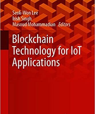 خرید و دانلود نسخه کامل کتاب Blockchain Technology for IoT Applications – Orginal Pdf