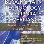 خرید و دانلود نسخه کامل کتاب Blockchain Technology in Corporate Governance: Transforming Business and Industries