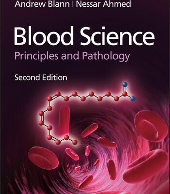 خرید و دانلود نسخه کامل کتاب Blood Science : Principles and Pathology, 2E