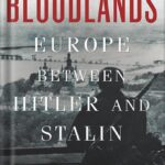 خرید و دانلود نسخه کامل کتاب Bloodlands: Europe Between Hitler and Stalin by Timothy Snyder