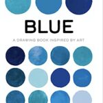 خرید و دانلود نسخه کامل کتاب Blue: Exploring color in art