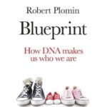 خرید و دانلود نسخه کامل کتاب Blueprint: How DNA Makes Us Who We Are