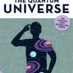 خرید و دانلود نسخه کامل کتاب Bluffer’s Guide to the Quantum Universe: Instant Wit and Wisdom