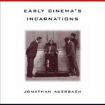 خرید و دانلود نسخه کامل کتاب Body Shots: Early Cinema’s Incarnations