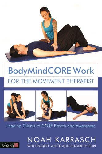 خرید و دانلود نسخه کامل کتاب BodyMindCORE Work for the Movement Therapist Leading Clients to CORE Breath and Awareness_68bbf67f8ffb0.jpeg خرید و دانلود نسخه کامل کتاب BodyMindCORE Work for the Movement Therapist Leading Clients to CORE Breath and Awareness