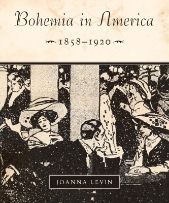 خرید و دانلود نسخه کامل کتاب Bohemia in America, 1858–1920