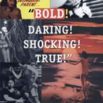خرید و دانلود نسخه کامل کتاب Bold! Daring! Shocking! True: A History of Exploitation Films, 1919-1959