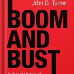 خرید و دانلود نسخه کامل کتاب Boom and Bust: A Global History of Financial Bubbles by William Quinn